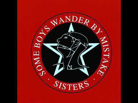 This Corrosion (12" Version) - Some Boys wander by Mistake - The Sisters of Mercy