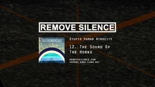 REMOVE SILENCE - 12 The Sound Of The Horns [SHA]