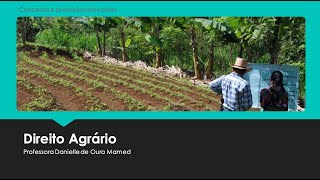 Conceitos e princípios do Direito Agrário