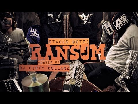 Stacks Gotti - Ransom [Mixtape Promotion]