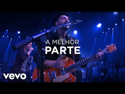 Nova Igreja Music - A Melhor Parte (Ao Vivo)