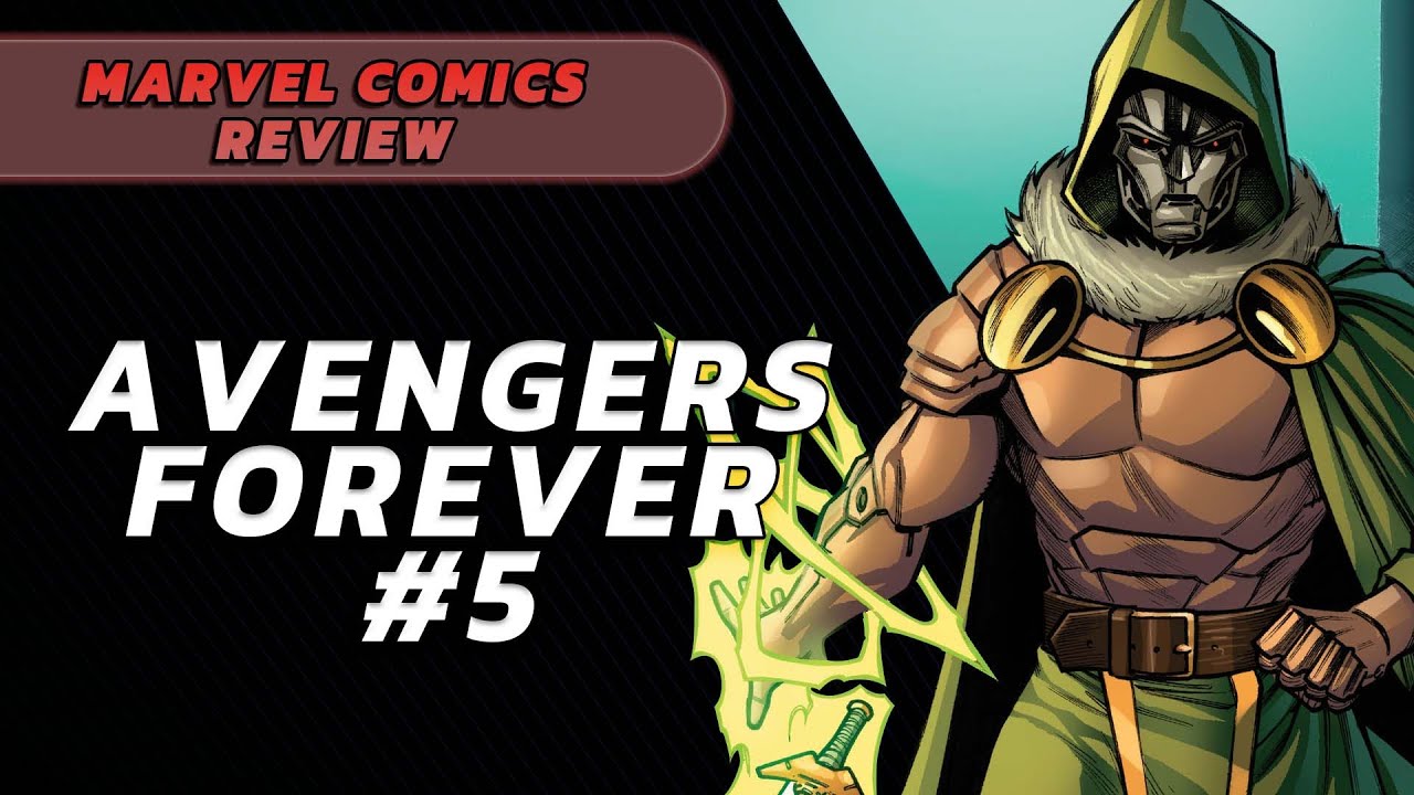THE DOOM OF DOOMS | Avengers Forever #5 REVIEW & STORYTIME
