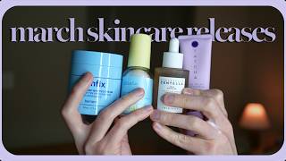 these are the best skincare releases of march 2026