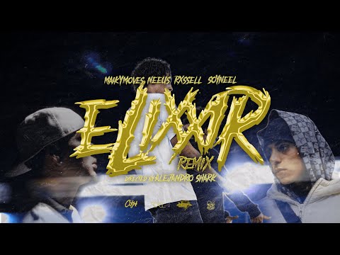 Rxssell - Elixxir RMX Ft. Maiky Moves, Neeus, SOYNEEL (Video Oficial)