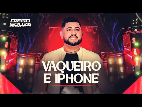 VAQUEIRO E IPHONE - Diego Souza @PisadinhaDeLuxo (DVD Um Sonho)