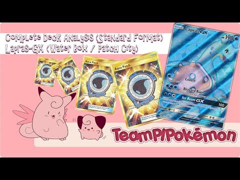 WATER BOX LAPRAS-GX (PATCH CITY) 12th Place Liverpool Regional Championships: Full Deck Analysis
