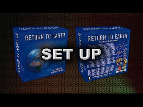 RETURN TO EARTH SET UP