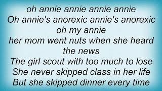 Huntingtons - Annie&#39;s Anorexic Lyrics