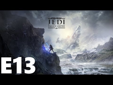 Star Wars: Jedi Fallen Order Gameplay Walkthrough - Episode 13 - (Story) (No Commentary)