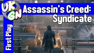 Assassin's Creed Syndicate [PS4] UKGN First Play