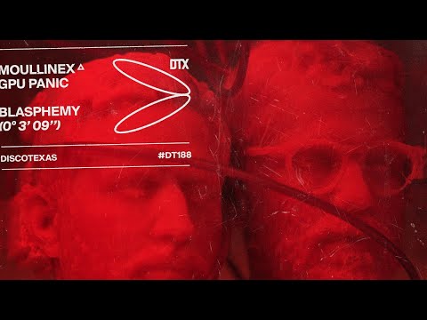 MXGPU (Moullinex △ GPU Panic) - Blasphemy (Official Audio)