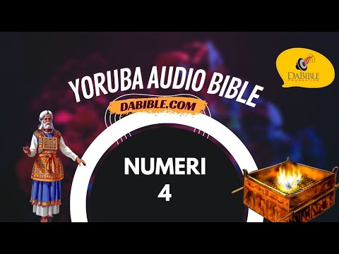 Numbers 04 - Numeri 04 - Yoruba Bible - Bibeli Mimo