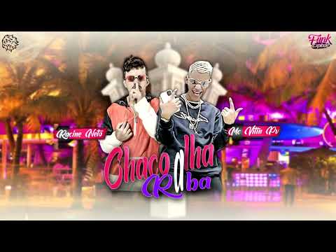 RACINE NETO & MC VITIN PV  - CHACOALHA A RABA  - BREGA FUNK