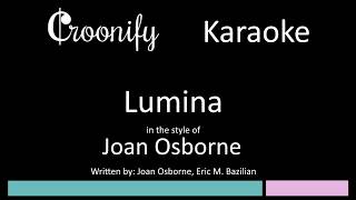 Joan Osborne - Lumina (KARAOKE)