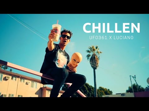 UFO361 feat. LUCIANO - CHILLEN (prod. by Skillbert)