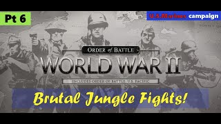 🌴 Brutal Jungle Fights! Order of Battle U.S. Marines Pt 6 | Patrik