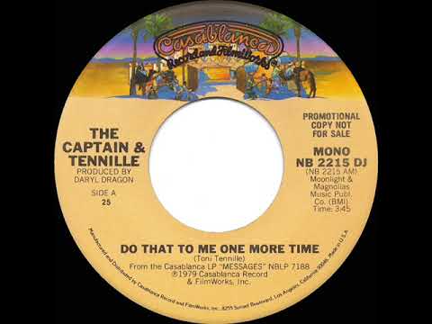 1980 Captain & Tennille - Do That To Me One More Time (mono radio promo 45)