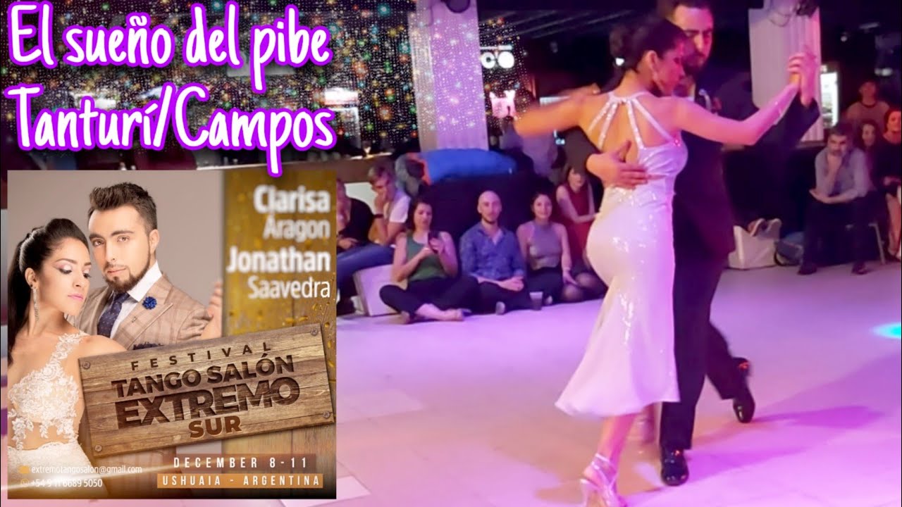 El sueño del pibe (Tanturí/Campos). Clarisa Aragón y Jonathan Saavedra❤️Tango Salón Extremo Sur 🇦🇷