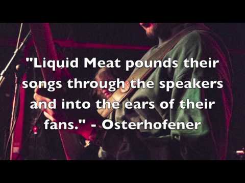 Liquid Meat - In Meat We Trust Trailer 2
