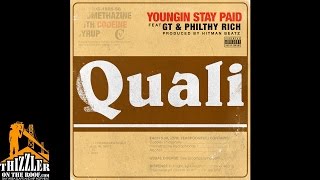 YSP ft. GT & Philthy Rich - Quali [Thizzler.com Exclusive]