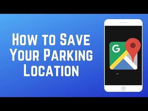 How to Save Your Parking Location on Google Maps - Never Forget Where You Parked!