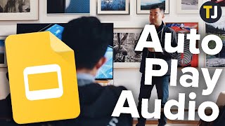 How to Automatically Play Audio in Google Slides