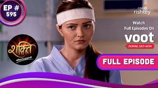 Shakti | शक्ति | Ep. 595 | Harman-Soumya Are Attacked! | हरमन-सौम्या पर हुआ हमला!