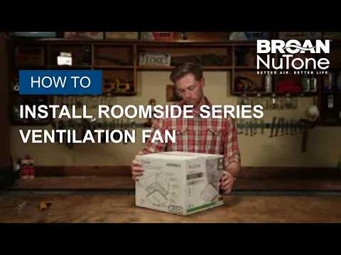 How to Install Broan-NuTone Roomside Series Bathroom Ventilation Fans | No Attic Access