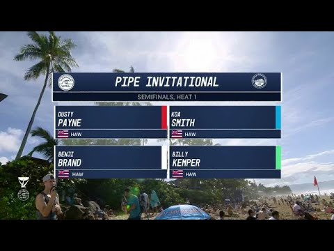 Men's Pipe Invitational: Semifinals, Heat 1
