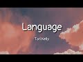 Tori Kelly - Language (lyrics)