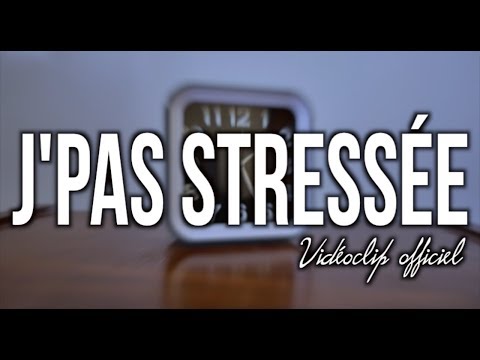 Roxane Bruneau - J'pas stressée (vidéoclip officiel)