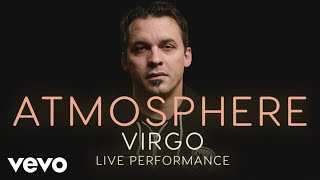 Download lagu Atmosphere Virgo Performance Vevo... mp3
