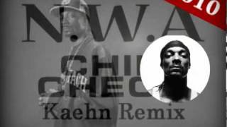 N.W.A feat. Tupac, Snoop Dogg &amp; Dr. Dre - Chin Check (Kaehn remix 2010)