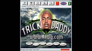 Trick Daddy - Suckin F**kin