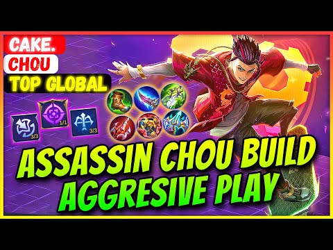 Assassin Chou Build Aggresive Play [ Top Global Chou ] Cake. - Mobile Legends Gameplay And Build