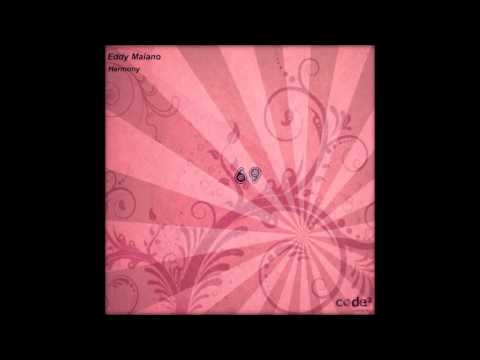 Eddy Malano - Harmony (Original Mix)