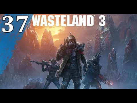 WASTELAND 3: Walkthrough Gameplay Part 37 [ 1440p 60FPS ]