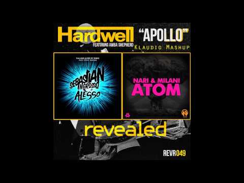 Hardwell vs  Nari & Milani vs  Ryan Tedder - Calling Apollo Atom (Klaudio Mashup)