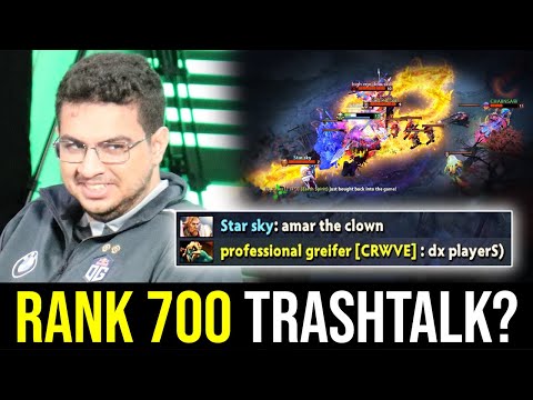 AMMAR got trashtalk by RANK 700 - "xD Players" DOTA 2