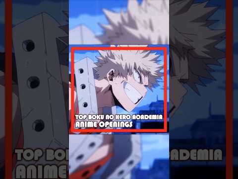 My Top 10 Boku no Hero Academia Openings #anime #topanime #bokunoheroacademia