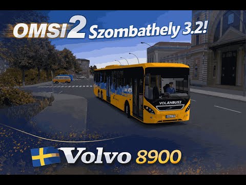 OMSI 2. | Szombathely 3.2 | Volvo 8900!