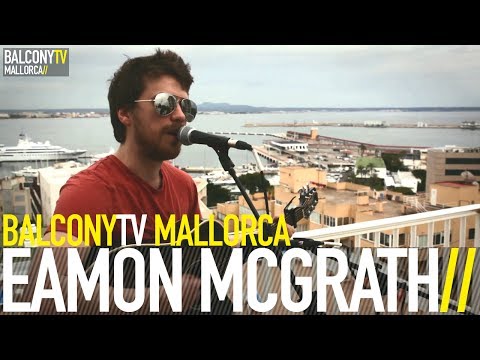 EAMON MCGRATH - RUNNING FROM THE COPS (BalconyTV)
