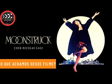 Feitiço da Lua | Maravilhoso filme romântico com Cher e Nicolas Cage