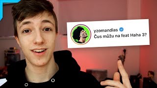 Yzomandias chce se mnou písničku?