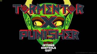 とにかくうるさいバカゲーを実況プレイ【Tormentor X Punissher】