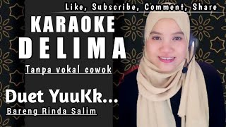 Download lagu Delima Karaoke duet | Tanpa vocal cowok | versi koplo | Duet bareng Rinda Salim mp3 Download lagu Delima Karaoke duet | Tanpa vocal cowok | versi koplo | Duet bareng Rinda Salim mp3