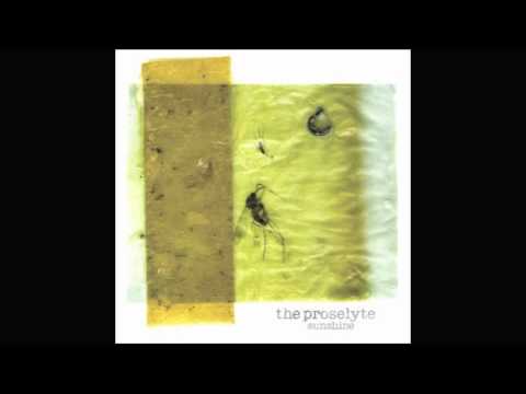 The Proselyte - Slaw