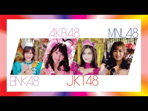 【Medley】 AKB48 JKT48 BNK48 MNL48 – Kimi wa Melody