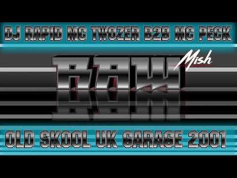 Old Skool UK Garage 2001 | Raw Mission FM | DJ Rapid + MCs Twozer & Peck (The Professionals)