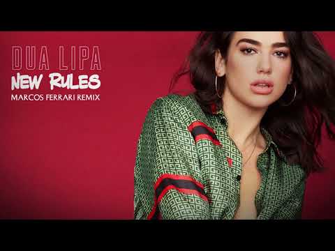 Dua lipa - New Rules (Marcos Ferrari Remix)